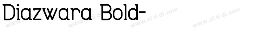 Diazwara Bold字体转换